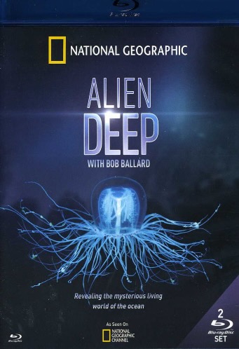 ALIEN DEEP - 2013 - livingoceanproductions.com